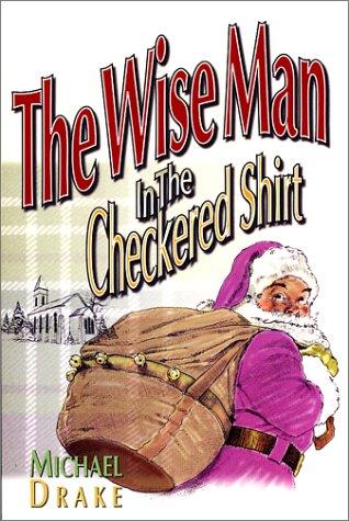 Cover for The Wise Man in the Checkered Shirt
