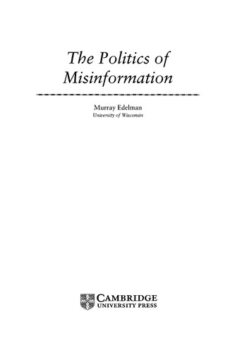 Cover for The politics of misinformation
