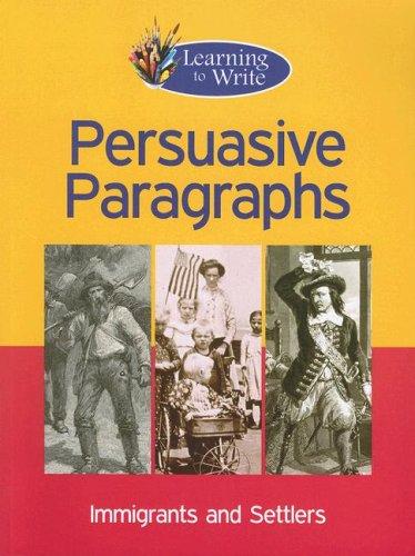 Cover for Persuasive Paragraphs (Learning to Write)