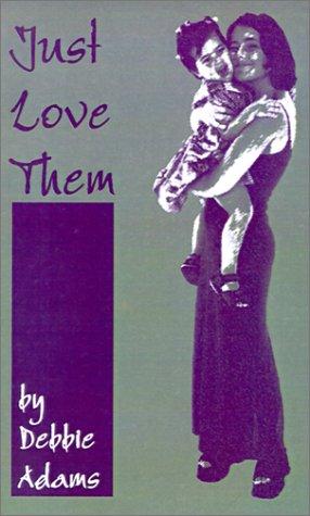 Cover for Just Love Them