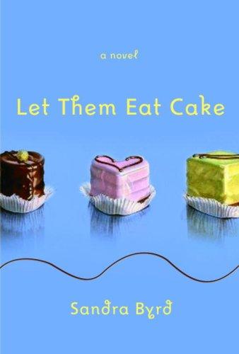 Cover for Let Them Eat Cake