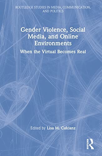 Cover for Gender Violence, Social Media, and Online Environments