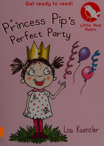 Cover for Princess Pip's perfect party