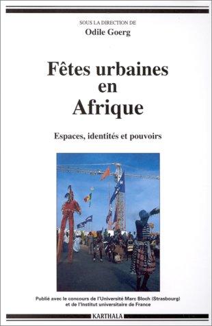 Cover for Fêtes urbaines en Afrique