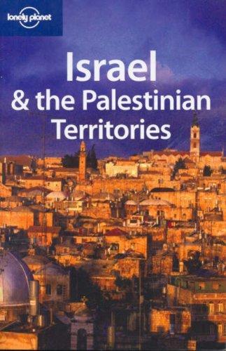 Cover for Lonely Planet Israel & the Palestinian Territories (Lonely Planet Israel)
