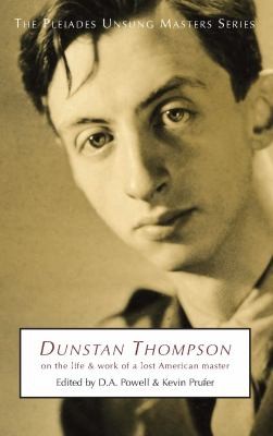 Cover for Dunstan Thompson On The Life And Work Of A Lost American Master