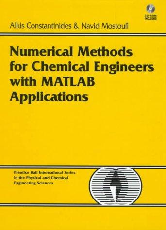 Cover for Numerical methods for chemical engineers with MATLAB applications