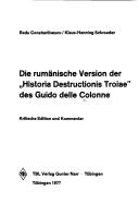Cover for Die rumänische Version der Historia destructionis Troiae des Guido delle Colonne