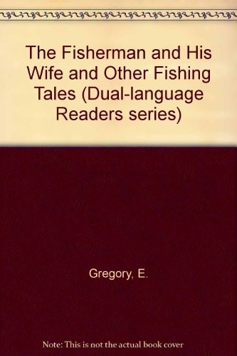 Cover for The Fisherman and His Wife and Other Wishing Tales