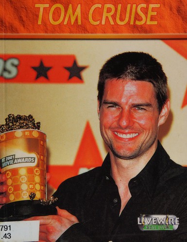Cover for Tom Cruise (Livewire Real Lives)