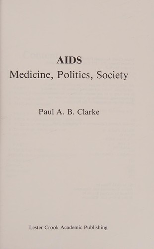 Cover for AIDS: medicine, politics, society