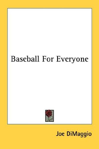 Cover for Baseball For Everyone