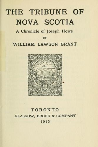 Cover for The tribune of Nova Scotia