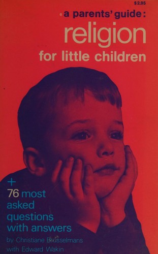 Cover for A parents' guide: religion for little children