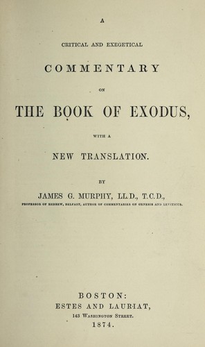Cover for A critical and exegetical commentary on the book of Exodus