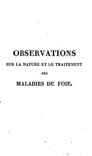 Cover for Observations sur la nature et le traitement des maladies du foie