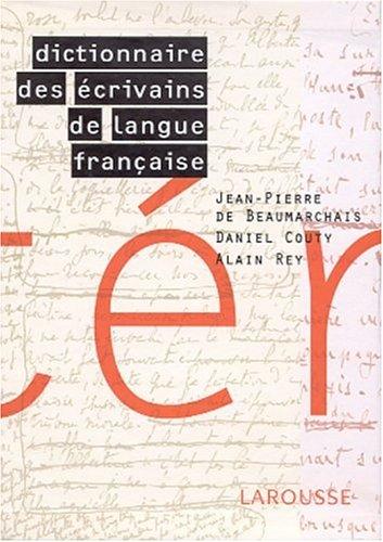 Cover for Dictionnaire Des Ecrivans de la Langue Francaise
