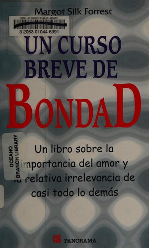 Cover for Un curso breve de bondad/ A Short Course in Kindness