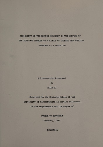 Cover for The effect of the assumed boundary in the solving of the nine-dot problem on a sample of Chinese and American students 6-18 years old