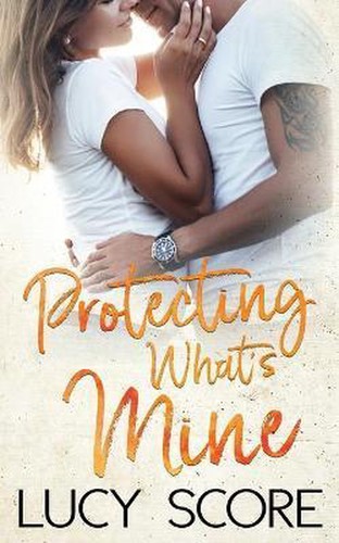 Cover for Protecting What's Mine