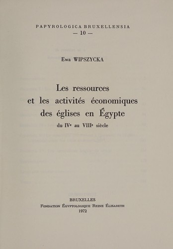 Cover for Les ressources et les activités économiques des églises en Égypte du IVe au VIIIe siècle.