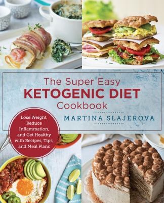 Cover for Super Easy Ketogenic Diet Cookbook