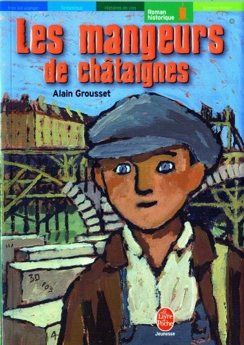 Cover for Les mangeurs de châtaignes