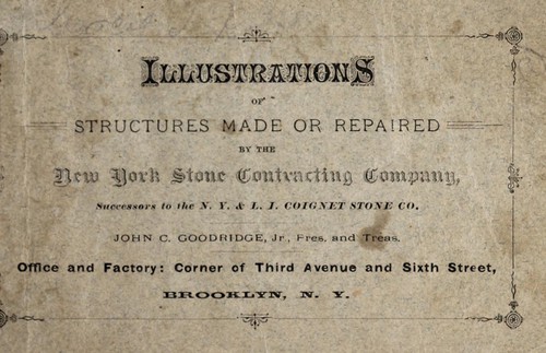 Cover for Illustrations of structures made or repaired by the New York Stone Contracting Company, successors to the N.Y. & L.I. Coignet Stone Co