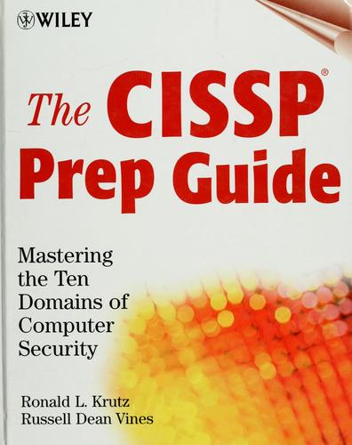 Cover for The CISSP prep guide