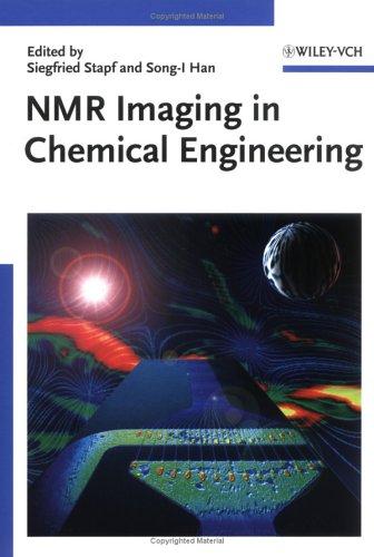 Cover for NMR Imaging in Chemical Engineering