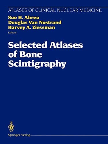 Cover for Selected Atlases of Bone Scintigraphy