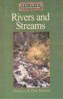 Cover for Rivers and Streams (Exploring Ecosystems)