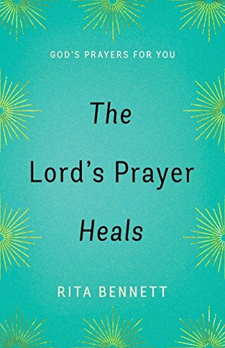 Cover for The Lord's Prayer Heals