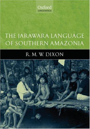 Cover for The Jarawara language of Southern Amazonia