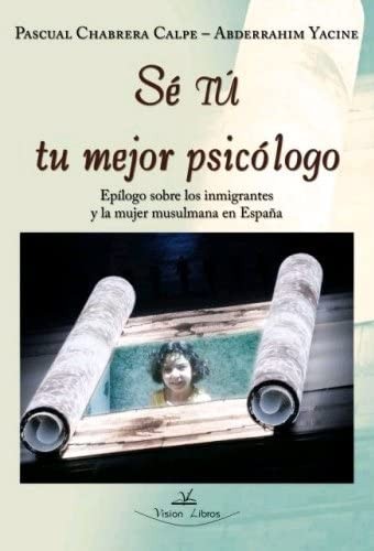 Cover for Sé tú tu mejor psicólogo