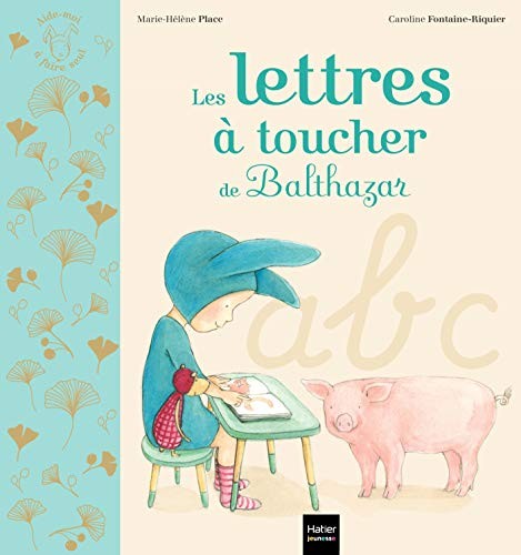 Cover for Les lettres à toucher de Balthazar - Pédagogie Montessori