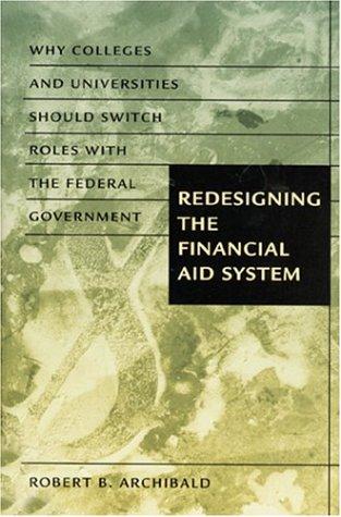 Cover for Redesigning the Financial Aid System