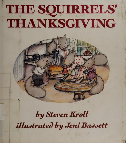 Cover for The squirrels' Thanksgiving