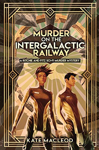 Cover for Murder on the Intergalactic Railway