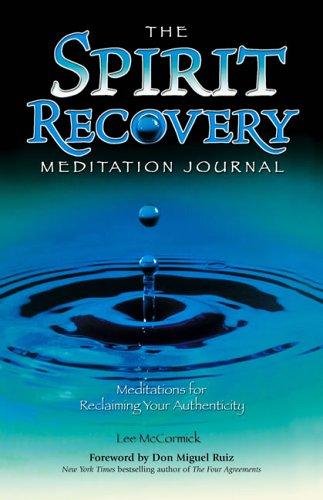 Cover for The spirit recovery meditation journal