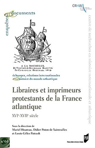Cover for Libraires et imprimeurs protestants de la France atlantique