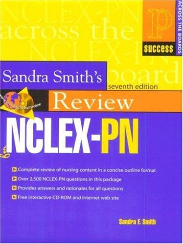 Cover for Sandra Smith's Complete Review for the NCLEX-PN (7th Edition)