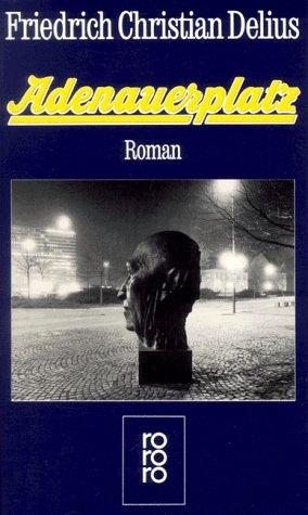 Cover for Adenauerplatz. Roman.