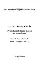 Cover for La fiction éclatée