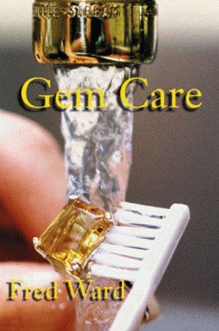 Cover for Gem Care (Fred Ward Gem Book Series) (Fred Ward Gem Series)