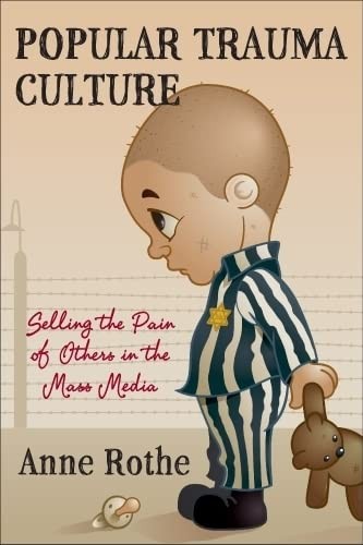 Cover for Popular trauma culture