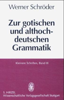 Cover for Zur gothischen und althochdeutschen Grammatik