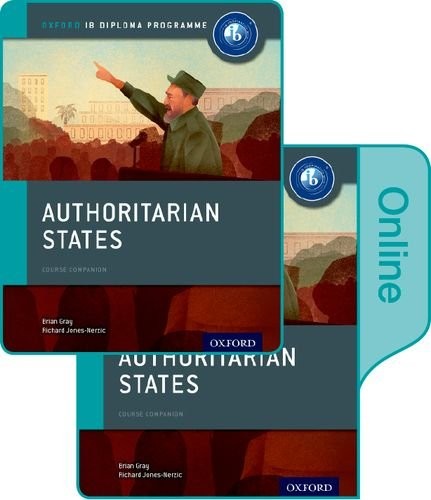 Cover for Authoritarian States : IB History Print and Online Pack