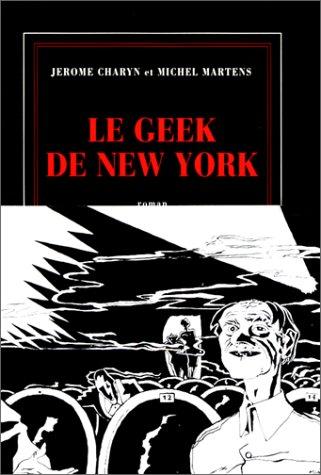 Cover for Le geek de New York