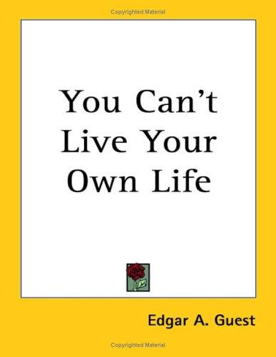 Cover for You Can't Live Your Own Life
